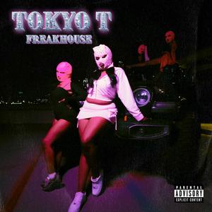 Freakhouse (Explicit)