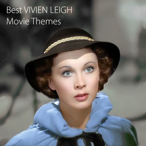 Best VIVIEN LEIGH Movie Themes