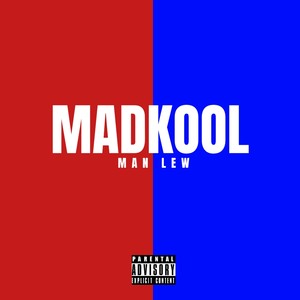 MadKool (Explicit)