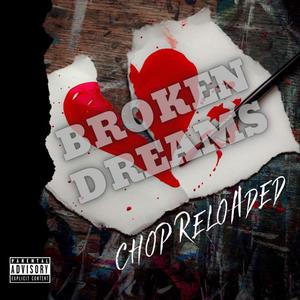 Broken Dreams (Explicit)