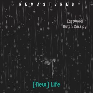 New Life (Remastered)