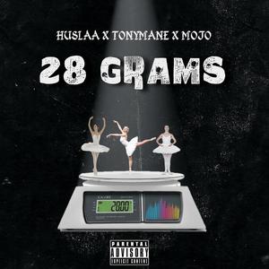 28 Grams (feat. Mojo) [Explicit]