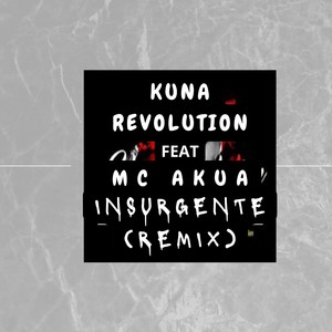 Insurgente (Remix) [Explicit]