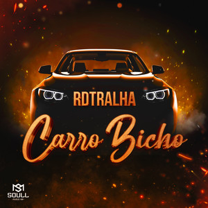 Carro Bicho (Explicit)