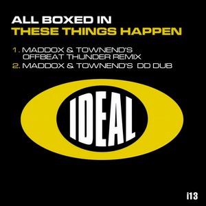 These Things Happen (Maddox & Townend's DD Dub)