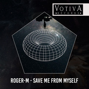 Save Me From Myself (Original Mix)