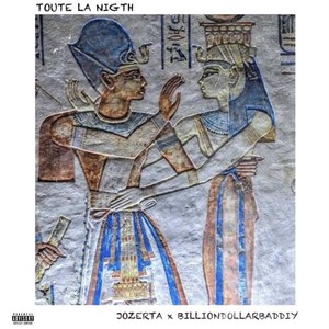 TOUTE LA NIGTH (Explicit)