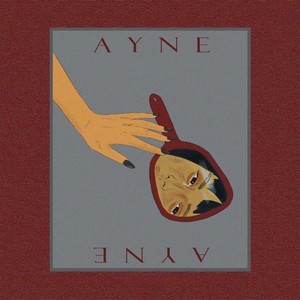 Ayne (Explicit)