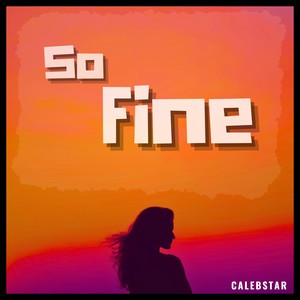 So Fine