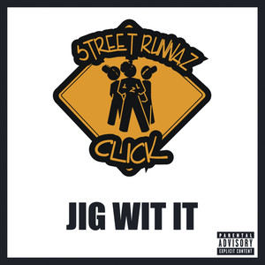 Jig Wit It (Explicit)