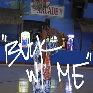 Buck Wit me (Explicit)