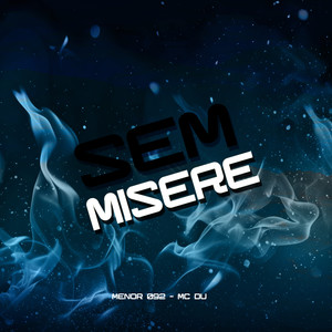 SEM MISERÊ (Versão ELIANA FRANCO) (Explicit)
