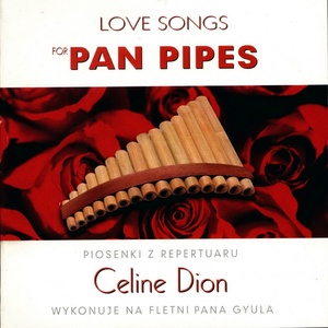 Love Songs for Pan Pipe