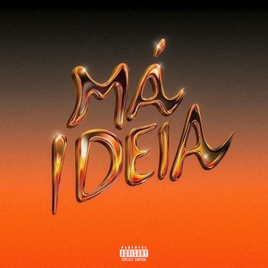 Má Ideia (Explicit)