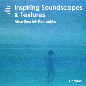 Inspiring Soundscapes & Textures