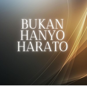 Bukan Hanyo Harato