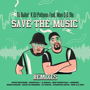 Save The Music (Essential I Remix)