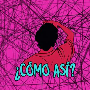 Como así (Explicit)