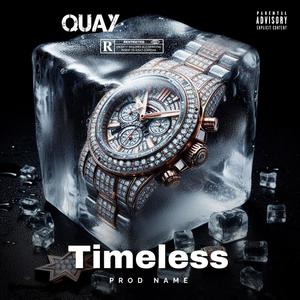 Timeless (Explicit)