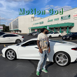 Motion God (Explicit)