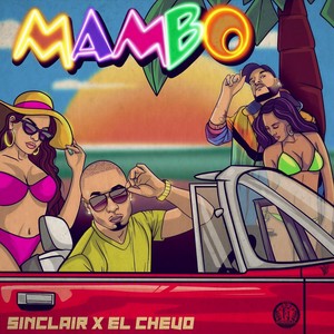 Mambo(feat. El Chevo)