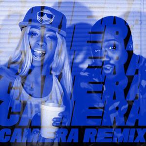 Camera (Remix|Explicit)