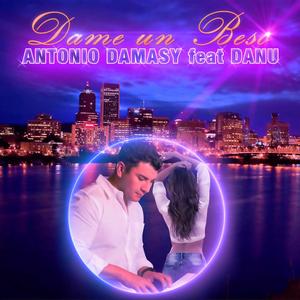 Dame un Beso (feat. Danu Errazuriz) (Radio Edit|Explicit)