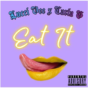Eat It(feat. Carla G) (Explicit)