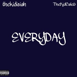 Everyday (Explicit)