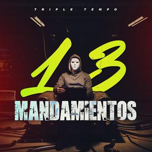 13 MANDAMIENTOS (Explicit)