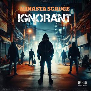 IGNORANT (Explicit)