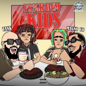 **** Dem Kids (Explicit)