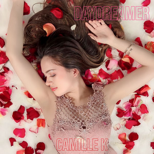 Camille K - Daydreamer (Radio Edit)