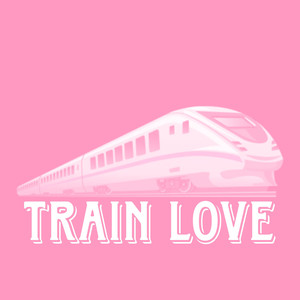 Train Love