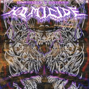 HOMICIDE (feat. HERSE.430) (Explicit)