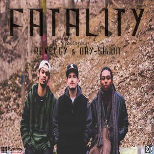 Fatality (feat. Revelgy & Yshjon) (Explicit)