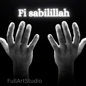 Fi Sabilillah (Explicit)