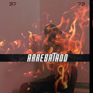 Arrebatado (2023 Remastered Version)