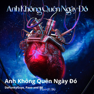 Anh Không Quên Ngày Đó