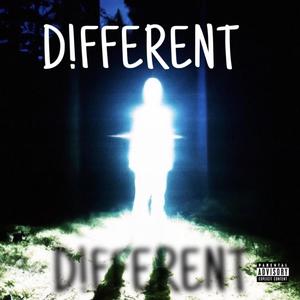 D!FFERENT (Explicit)