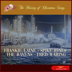 The History of Christmas Songs (Recordings of 1948)