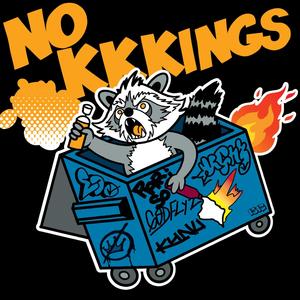 No KKKings (feat. VRGNZ, gadfly z & Kunu) (Explicit)