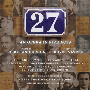 Gordon, R.I.: 27 (Opera) [Blythe, Futral, St. Louis Symphony, M. Christie]