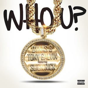 Who U? (feat. Slick Rick) - Single [Explicit]