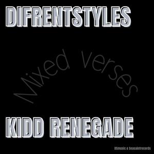 Mixed verses (feat. Kidd Renegade) [Explicit]