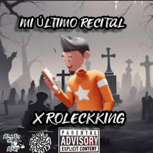 Mi último recital (Explicit)