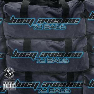 72 Bags (feat. ROQ Li, Truble & LUCKYMAN) [Explicit]