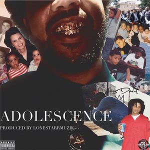 Adolescence (Explicit)