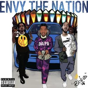 Envy Tha Nation (Explicit)