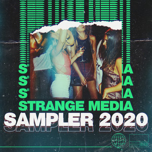 Strange Media Sampler 2020 (Explicit)